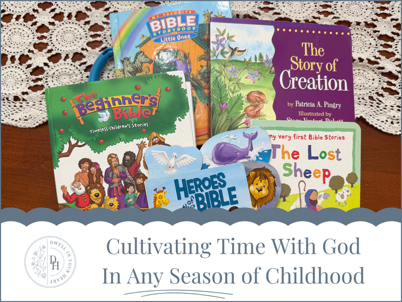 Cultivating Time With God In Every Season